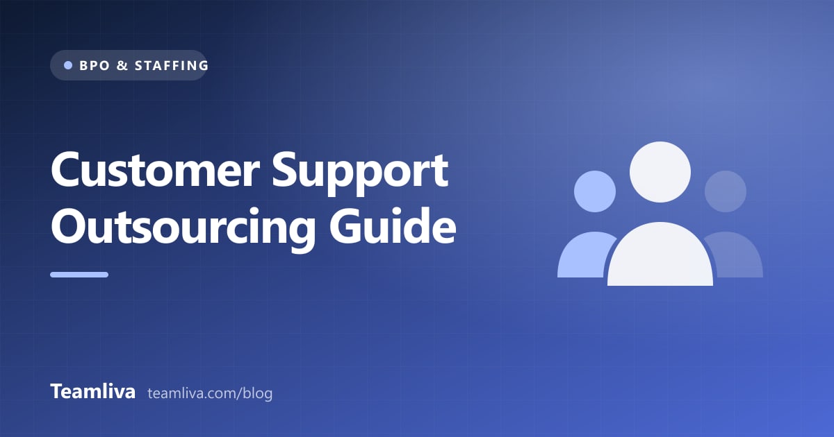 Teamliva cover graphic: Customer Support Outsourcing Guide, with a group of people icon