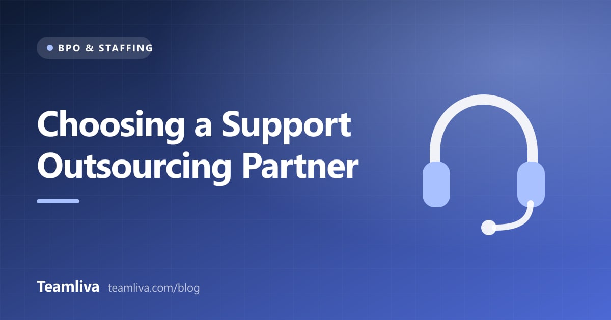 Teamliva (Team Liva) cover graphic: Choosing a Support Outsourcing Partner, with a headset icon