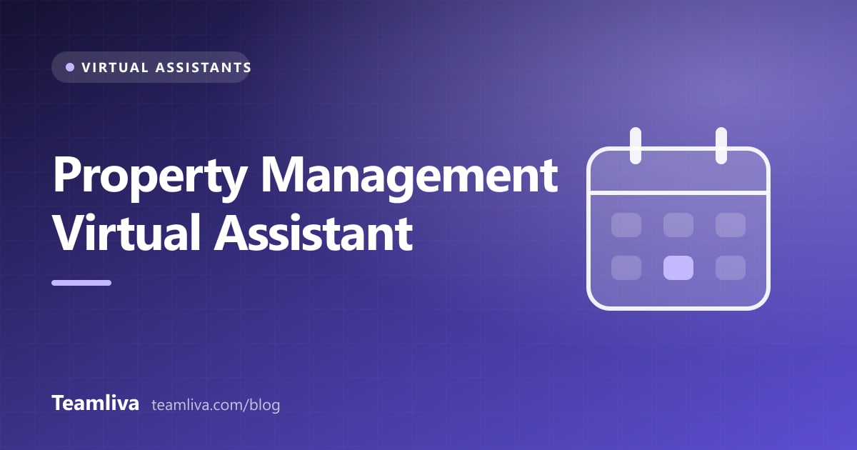 Teamliva (Team Liva) cover graphic: Property Management Virtual Assistant, with a calendar icon