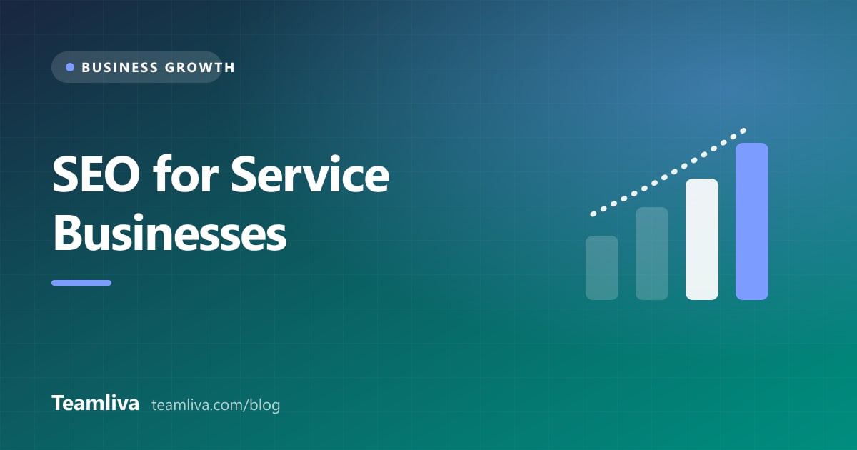 Teamliva cover graphic: SEO for Service Businesses, with a rising bar chart icon