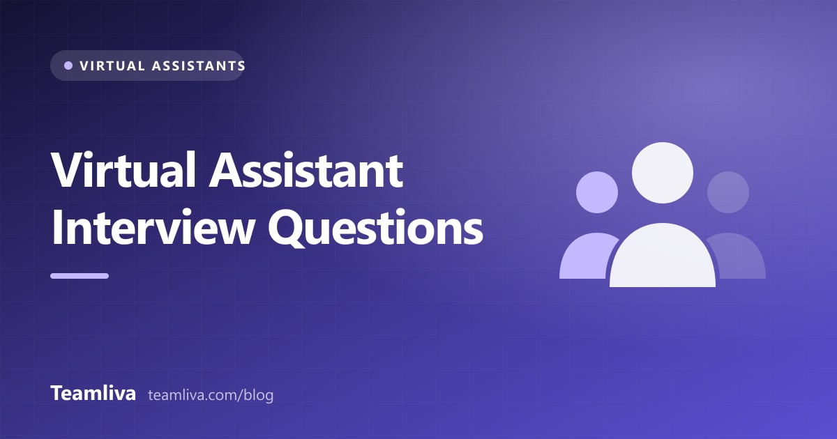 Teamliva (Team Liva) cover graphic: Virtual Assistant Interview Questions, with a people icon