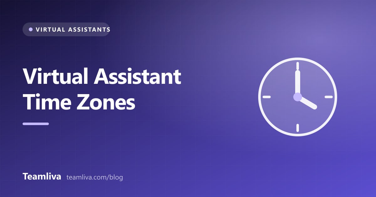 Teamliva (Team Liva) cover graphic: Virtual Assistant Time Zones, with a clock icon