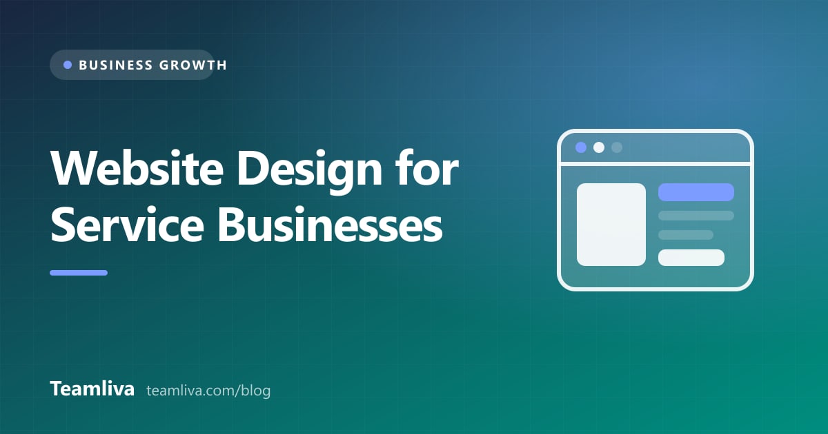 Teamliva cover graphic: Website Design for Service Businesses, with a browser window icon